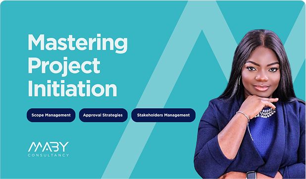Mastering Project Initiation" by MABY